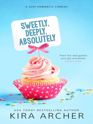 cover image of Sweetly, Deeply, Absolutely
